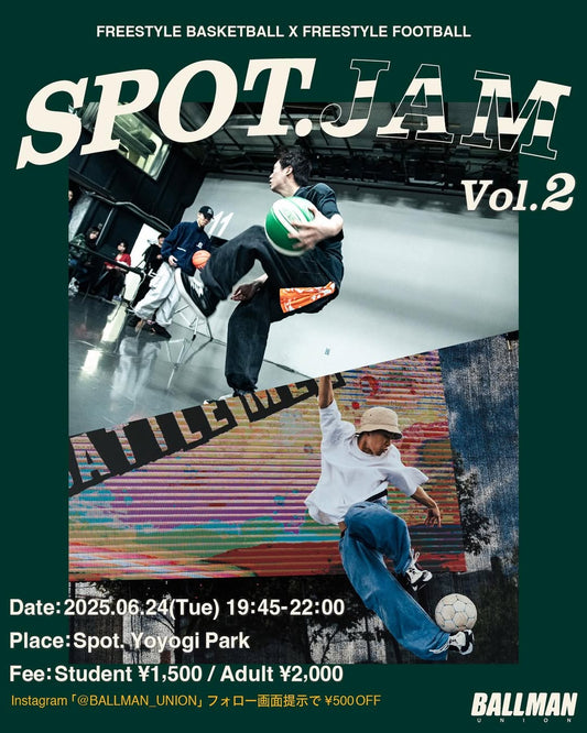 SPOT. JAM Vol.2 開催レポート
